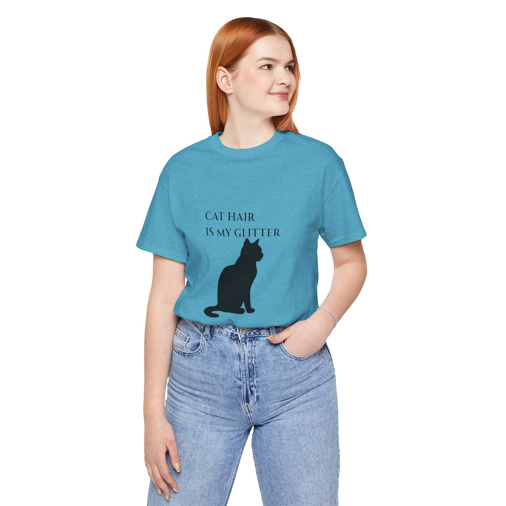Cat Hair Is My Glitter T-Shirt | Funny Cat Mom Gift | Cat Lover Shirt Women